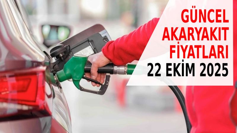 Akaryakıtta tabela değişti: İşte 22 Ekim güncel benzin, motorin ve LPG fiyatları