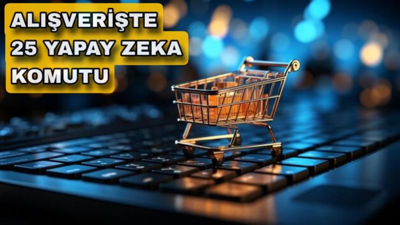 Fiyat, ürün, performans: Alışveriş için 25 yapay zeka komutu