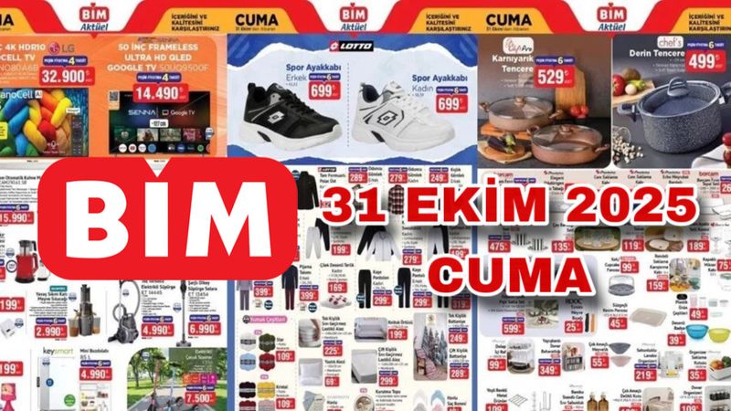 BİM'de 31 Ekim Cuma 2025: İşte aktüel ürünler afişleri! TV, süpürge, ayakkabı, pijama, züccaciye...
