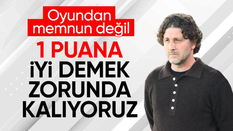 Fatih Tekke: 1 puana iyi demek zorunda kalıyoruz