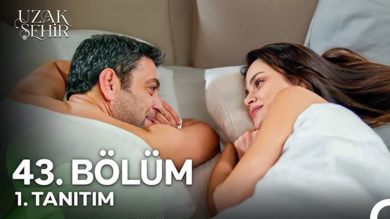Uzak Şehir 43. bölüm 1. fragman: Vuslat dolu gece...