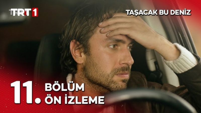 Taşacak Bu Deniz 11. bölüm ön izleme: 
