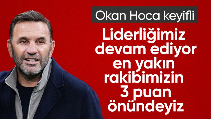 Okan Buruk: En yakın rakibimizin 3 puan önündeyiz