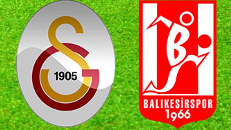 Galatasaray-Balıkesirspor maçının muhtemel 11'leri
