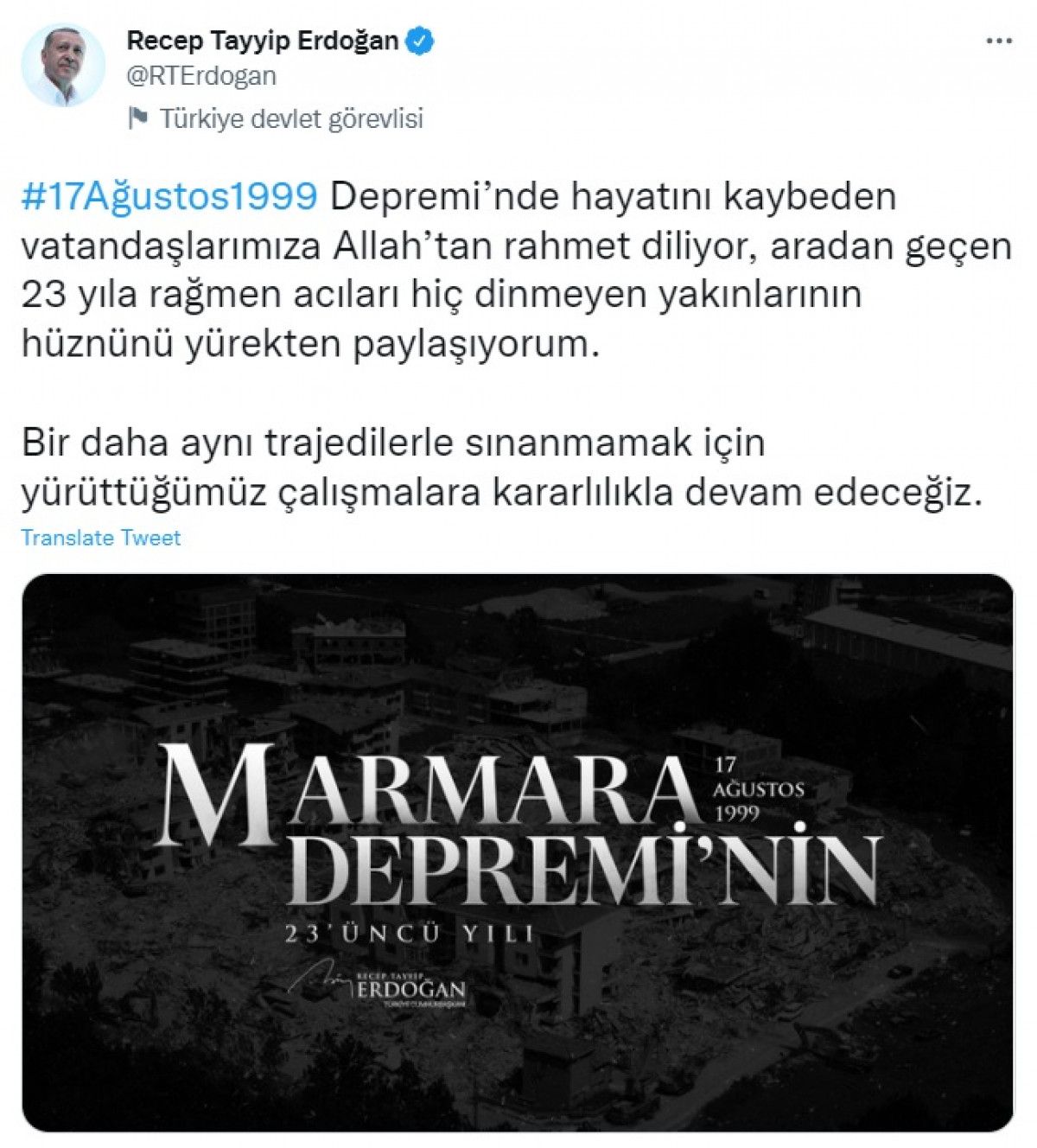 Cumhurbaşkanı Erdoğan dan 17 Ağustos paylaşımı #1