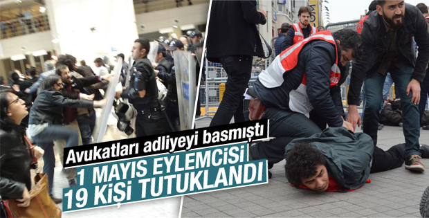1 Mayıs gözaltılarında tutuklama kararı