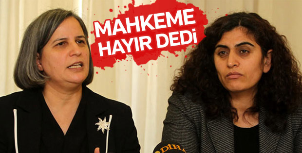 Gültan Kışanak ve Sebahat Tuncel'e tahliye çıkmadı