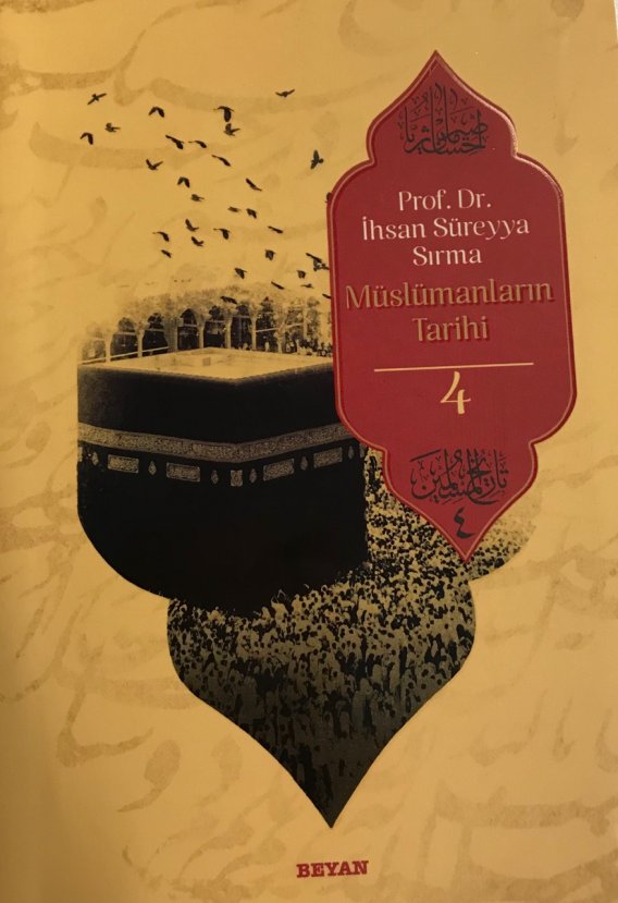 Prof. Dr. İhsan Süreyya Sırma'dan Müslümanların tarihi