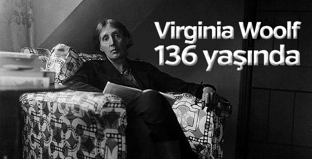 Virginia Woolf 136 yaşında