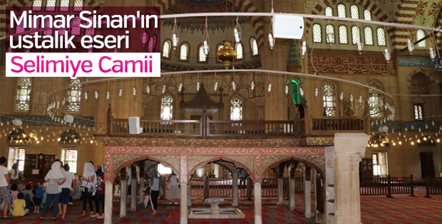 Osmanlı mimarisinin estetiği olan Selimiye Camii