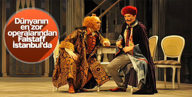 Falstaff operası İstanbul'da sahnelenecek