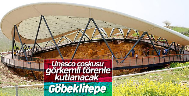 Göbeklitepe görkemli törene hazırlanıyor