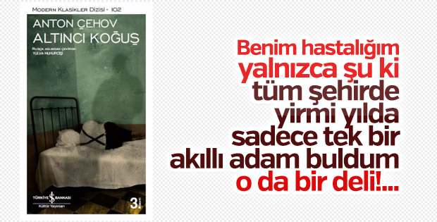 Anton Çehov’un Altıncı Koğuş hikâyesi