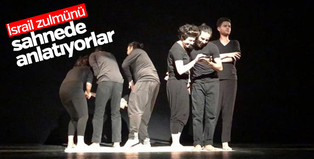 Filistinli tiyatrocular İsrail işgalini sahnede anlatıyor