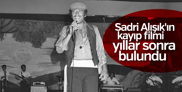 Sadri Alışık'ın kayıp filmi gün yüzüne çıktı