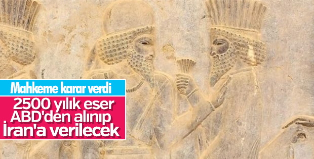 ABD 2500 yıllık eseri İran'a iade edecek