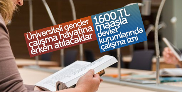 Üniversitelilere yaz aylarında çalışma imkanı