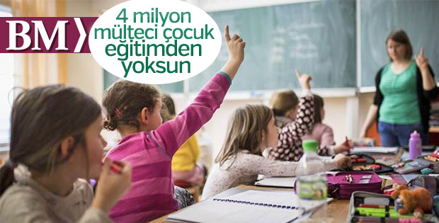 Dünyadaki mülteci çocukların yarısı okula gidemiyor