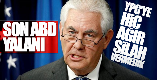 Tillerson: YPG'ye ağır silah vermedik
