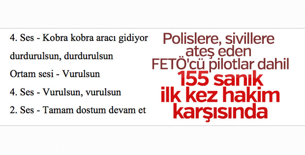 Sivillere ateş açan FETÖ'cü alçaklar hakim karşısında