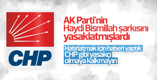 CHP'nin kampanya müziği çelişkisi