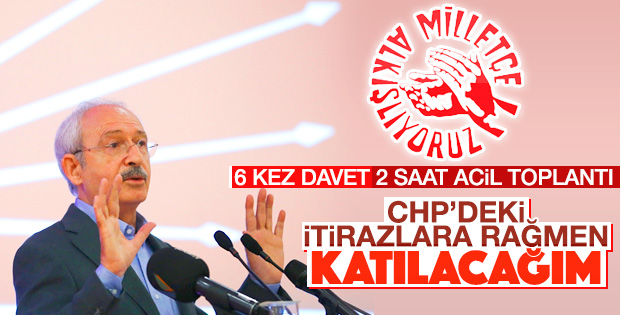 Kılıçdaroğlu Yenikapı mitingine katılacak