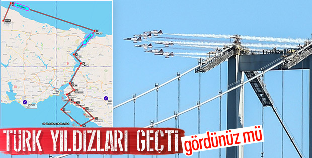 Türk Yıldızları İstanbul Boğazı'nda uçtu