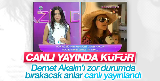 Demet Akalın canlı yayında küfretti