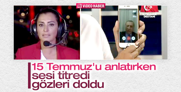 Hande Fırat 15 Temmuz yayınında duygusal anlar yaşadı