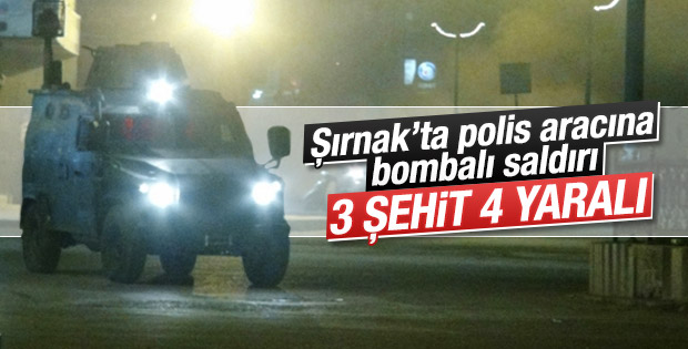Şırnak'ta zırlı polis aracına saldırı: 3 şehit 4 yaralı