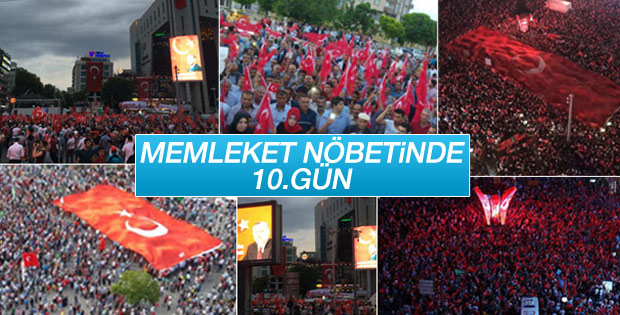 Demokrasi nöbetinde 10.gün
