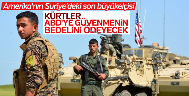 ABD'nin Suriye'deki son elçisi PYD için olumsuz konuştu