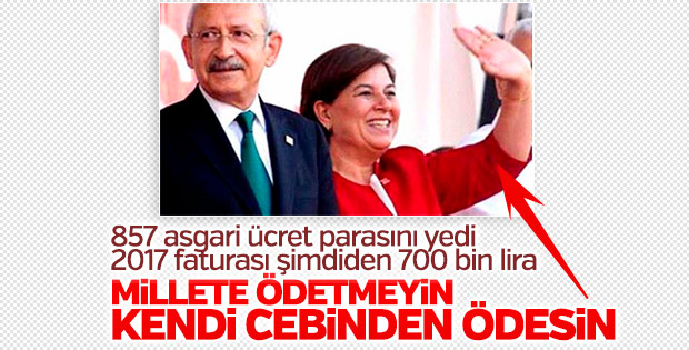 CHP'li vekilin 2017 faturası 700 bin liraya ulaştı