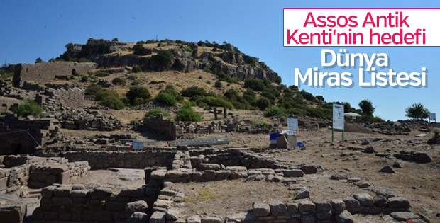 Assos Antik Kenti'nin gözü UNESCO'da