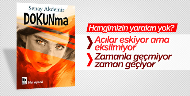 Şenay Akdemir’in Dokunma Romanı