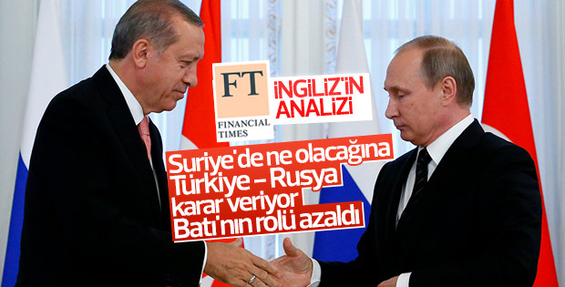 Financial Times: Batı'nın Suriye'deki rolü azalıyor