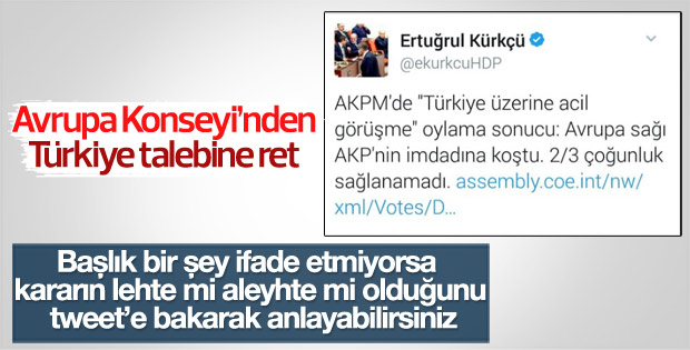 Avrupa Konseyi'nden Türkiye talebine ret