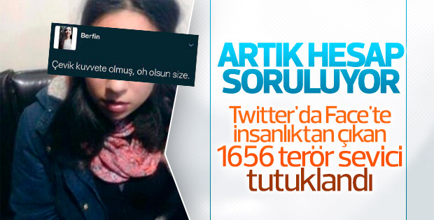 Sosyal medyada teröre destek veren bin 656 kişi tutuklandı