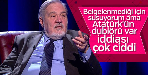 İlber Ortaylı: Atatürk'ün dublörü vardı diyorlar