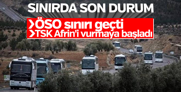 ÖSO Kilis sınırını geçti