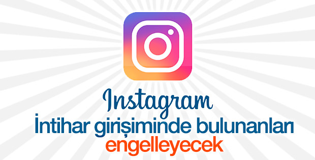 Instagram intiharları önleyecek