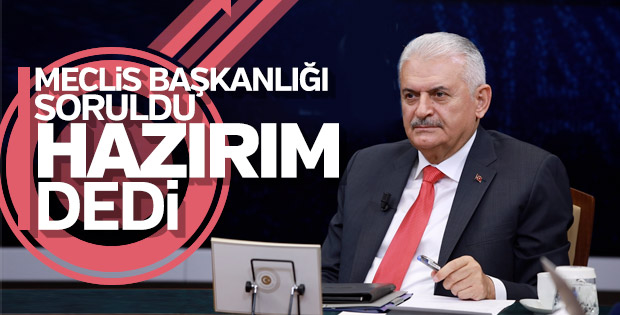 Binali Yıldırım'a TBMM Başkanlığı sorusu