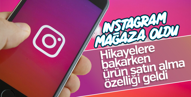 Instagram'da hikayeler üzerinden satış yapılacak