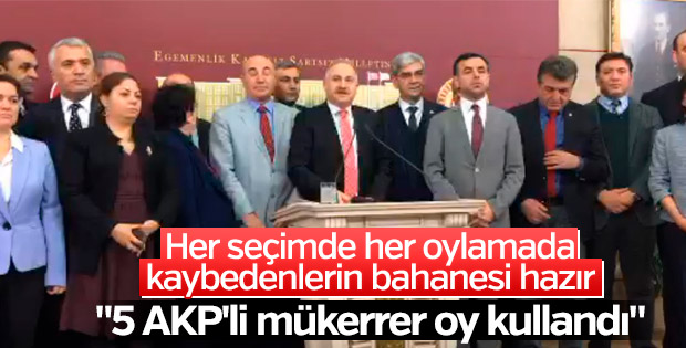 CHP: AK Partililer mükerrer oy kullandı