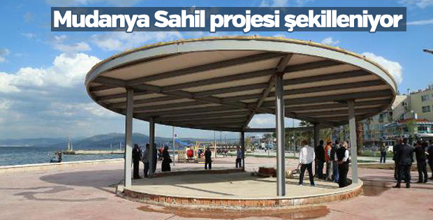Mudanya Sahil projesi şekilleniyor