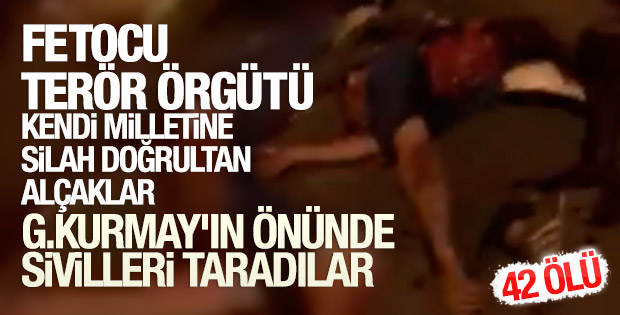 Genelkurmay binası önünde sivilleri taradılar