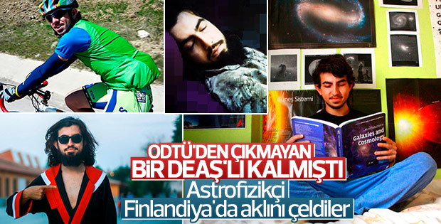ODTÜ mezunu DEAŞ'lının hikayesi