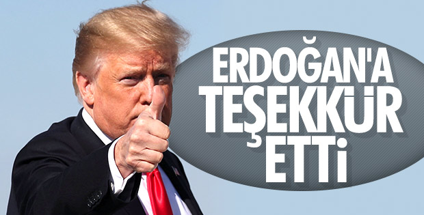 Trump'tan Başkan Erdoğan'a teşekkür