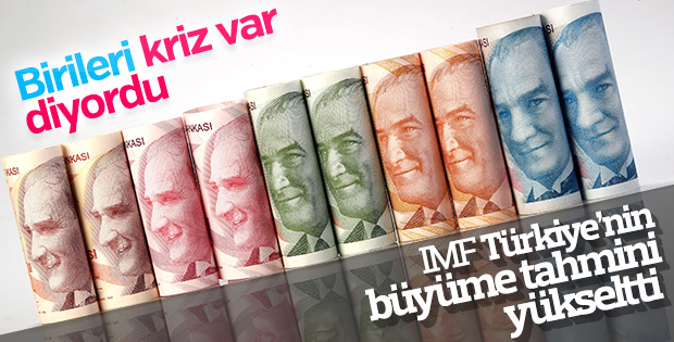 IMF, Türkiye'nin büyüme beklentisini yine yükseltti