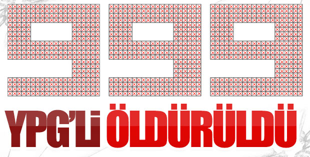 Etkisiz hale getirilen terörist sayısı 999 oldu
